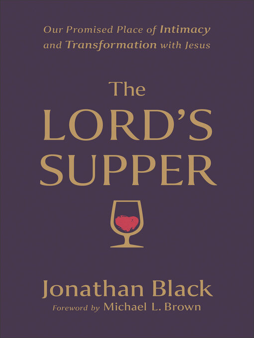 Title details for The Lord's Supper by Jonathan Black - Available